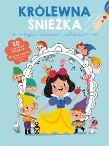 BAJKA Z TATUAŻAMI I NAKLEJKAMI. KRÓLEWNA ŚNIEŻKA