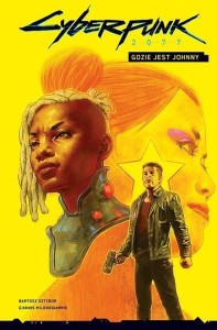 CYBERPUNK 2077 T.3 GDZIE JEST JOHNNY?