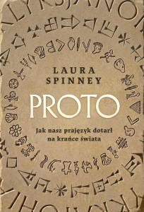 PROTO. JAK NASZ PRAJĘZYK DOTARŁ NA KRAŃCE ŚWIATA