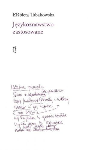 Językoznawstwo zastosowane, Elżbieta Tabakowska
