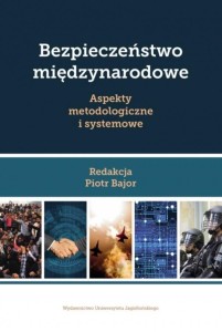 BEZPIECZEŃSTWO MIĘDZYNARODOWE, PRACA ZBIOROWA