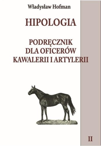 Hipologia T.2 w.2018, Władysław Hofman
