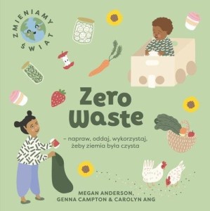 ZERO WASTE NAPRAW, ODDAJ, WYKORZYSTAJ