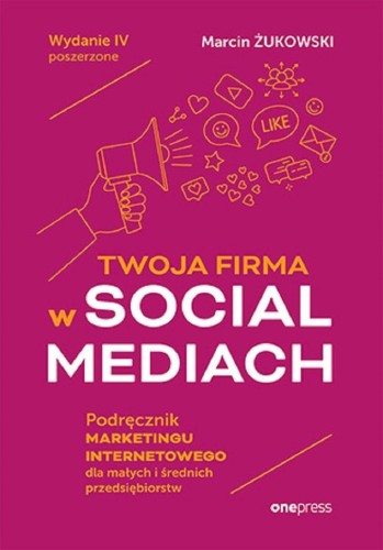 Twoja firma w social mediach, Marcin Żukowski