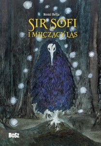 SIR SOFI I MILCZĄCY LAS, REMI BELJA
