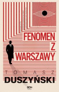 FENOMEN Z WARSZAWY, TOMASZ DUSZYŃSKI