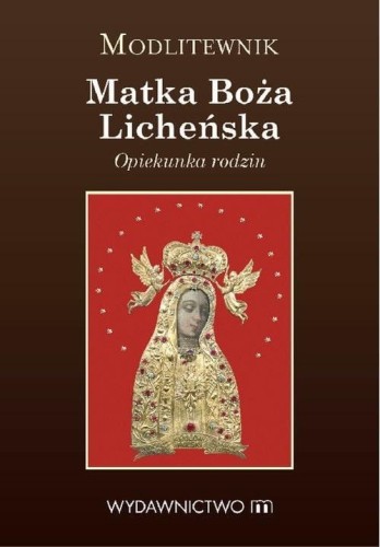 Modlitewnik Matka Boża Licheńska, Tomasz Ponikło