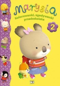 MARYSIA. KOLOROWANKI, ZGADYWANKI PRZEDSZKOLAKA 2