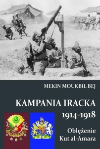 KAMPANIA IRACKA 1914-1918, MEKIN MOUKBIL BEJ