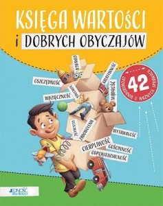 KSIĘGA WARTOŚCI I DOBRYCH OBYCZAJÓW