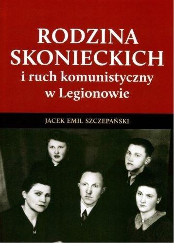 Rodzina skonieckich, Jacek Emil Szczepański