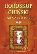 WĄŻ - HOROSKOP CHIŃSKI, BARBARA JAKIMOWICZ- KLEIN