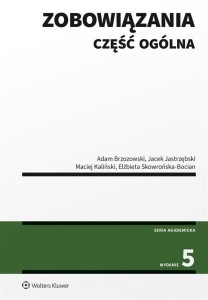 ZOBOWIĄZANIA. CZĘŚĆ OGÓLNA W.5, PRACA ZBIOROWA