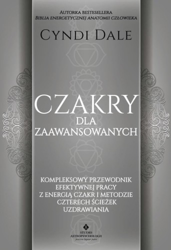 Czakry dla zaawansowanych, Cyndi Dale