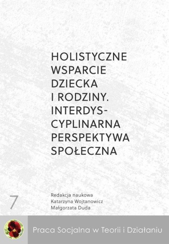 Holistyczne wsparcie dziecka i rodziny....