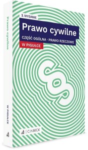 PRAWO CYWILNE W PIGUŁCE. CZĘŚĆ OGÓLNA