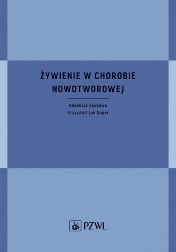 Żywienie w chorobie nowotworowej