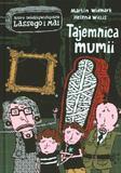 TAJEMNICA MUMII, MARTIN WIDMARK, HELENA WILLIS