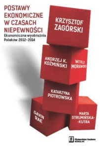 POSTAWY EKONOMICZNE W CZASACH NIEPEWNOŚCI