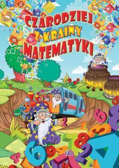 Czarodziej z krainy matematyki, praca zbiorowa