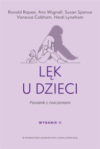 LĘK U DZIECI. PORADNIK Z ĆWICZENIAMI W.2