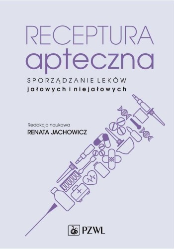 Receptura apteczna. Sporządzanie leków jałowych..