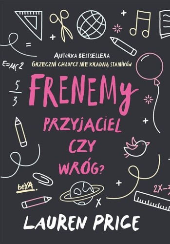 Frenemy. Przyjaciel czy wróg?, Lauren Price