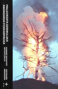 AWANGARDA PODKARPACKA, MAŁGORZATA DZIEWULSKA