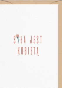 KARNET UNIWERSALNY DNIA KOBIET - SIŁA JEST KOBIETĄ