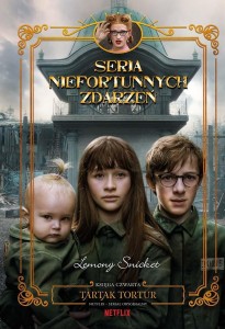 TARTAK TORTUR T.4 SERIA NIEFORTUNNYCH ZDARZEŃ