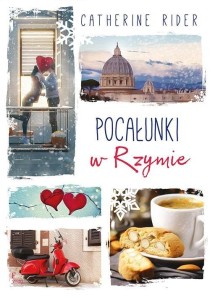 POCAŁUNKI W RZYMIE, CATHERINE RIDER