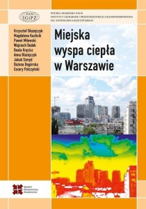 MIEJSKA WYSPA CIEPŁA W WARSZAWIE, PRACA ZBIOROWA