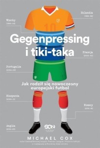 GEGENPRESSING I TIKI-TAKA, MICHAEL COX