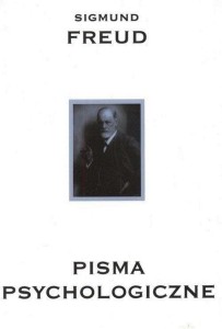 PISMA PSYCHOLOGICZNE, ZYGMUNT FREUD