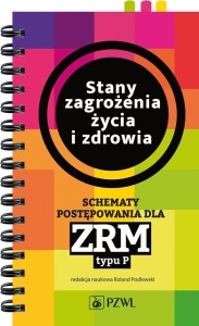 STANY ZAGROŻENIA ŻYCIA I ZDROWIA