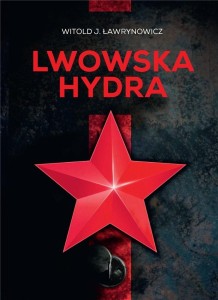 LWOWSKA HYDRA, WITOLD J. ŁAWRYNOWICZ
