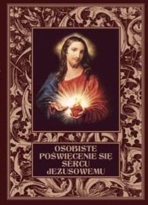 OSOBISTE POŚWIĘCENIE SIĘ SERCU JEZUSOWEMU BR