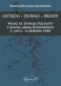 OSTRÓG - DUBNO - BRODY WALKI 18