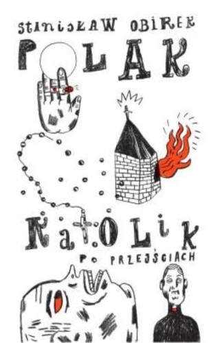Polak-katolik po przejściach, Stanisław Obirek