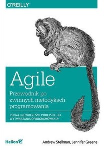 AGILE. PRZEWODNIK PO ZWINNYCH METODYKACH PROGRAM.