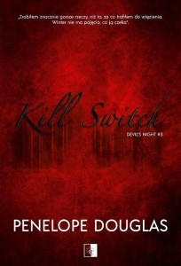 KILL SWITCH, PENELOPE DOUGLAS