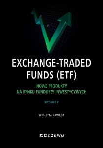 EXCHANGE-TRADED FUNDS (ETF). NOWE PRODUKTY NA...