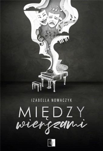 Między wierszami, Izabella Nowaczyk