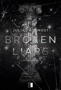 BROKEN LIARS, JULIA ZACHMOST