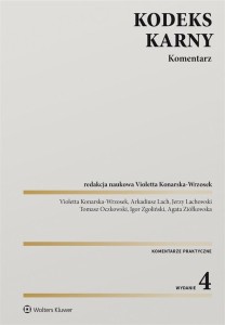 KODEKS KARNY. KOMENTARZ W.4, PRACA ZBIOROWA