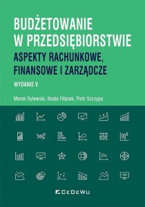 BUDŻETOWANIE W PRZEDSIĘBIORSTWIE