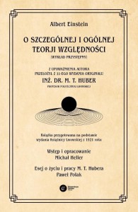 O SZCZEGÓLNEJ I OGÓLNEJ TEORJI WZGLĘDNOŚCI