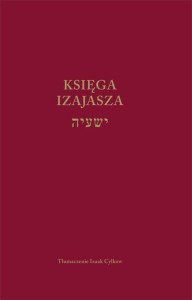 KSIĘGA IZAJASZA, IZAAK CYLKOW (TŁUM.)