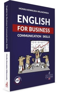 ENGLISH FOR BUSINESS. COMMUNICATION SKILLS