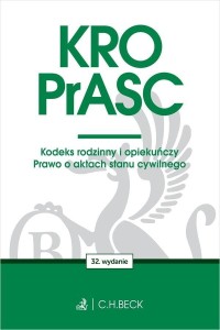 KRO. PRASC. KODEKS RODZINNY I OPIEKUŃCZY